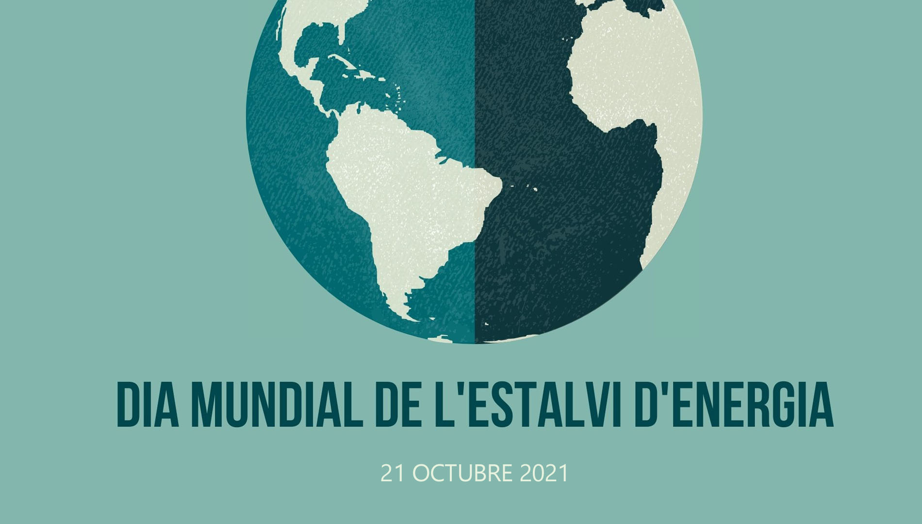 Dia mundial de l'estalvi d'energia